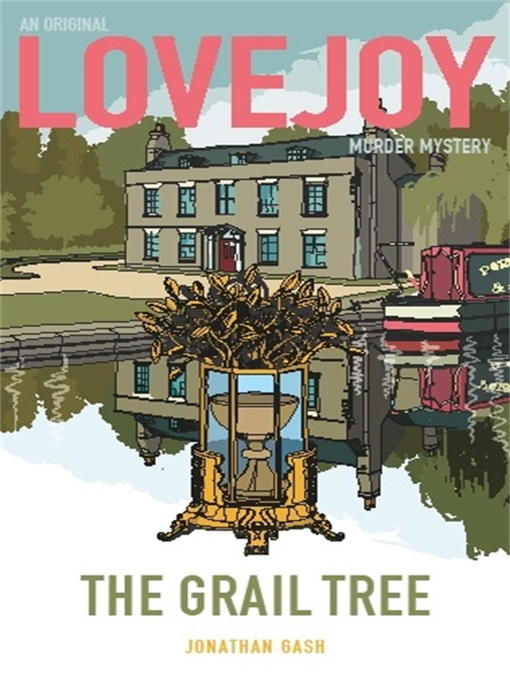 Title details for The Grail Tree by Jonathan Gash - Available